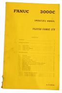 Fanuc 3000C Operators and Maintenance Manual
